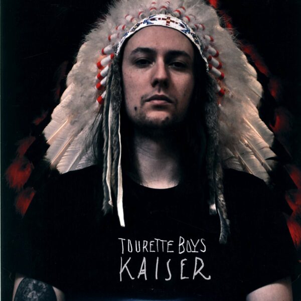 Tourette Boys: Kaiser