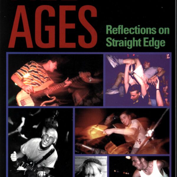 Beth Lahickey: All Ages: Reflections on Straight Edge