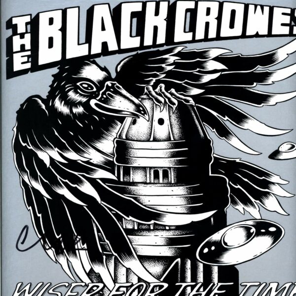 The Black Crowes: Wiser For The Time