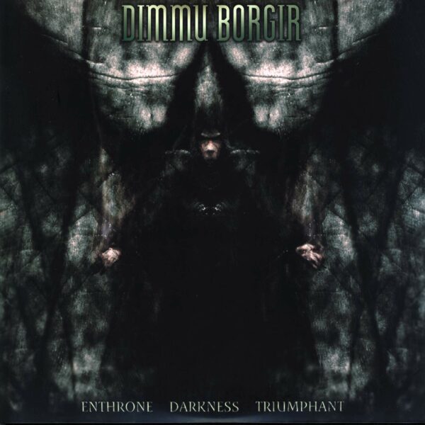 Dimmu Borgir: Enthrone Darkness Triumphant