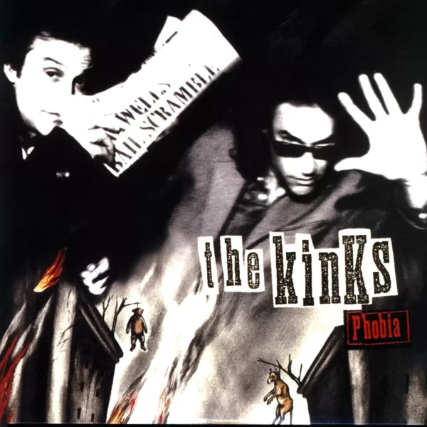 The Kinks: Phobia