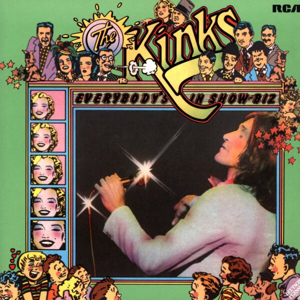 The Kinks: Everybody's In Show-Biz Everybody's A Star
