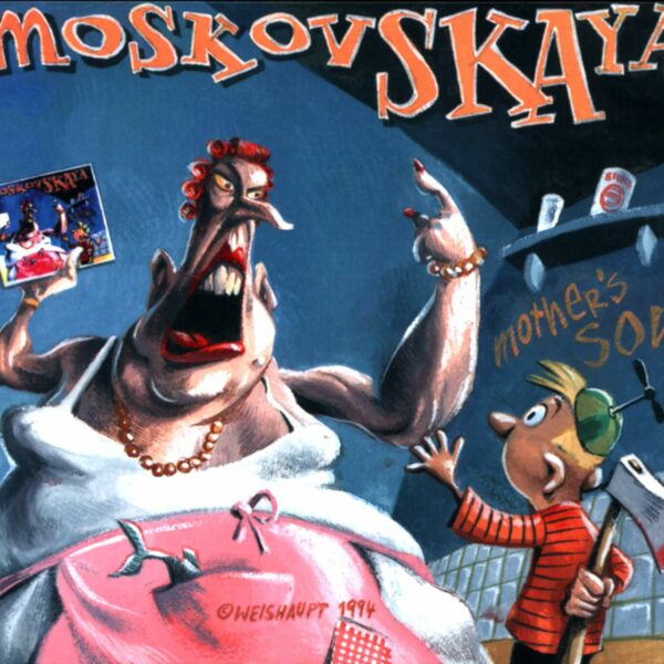 Moskovskaya: Mother's Son