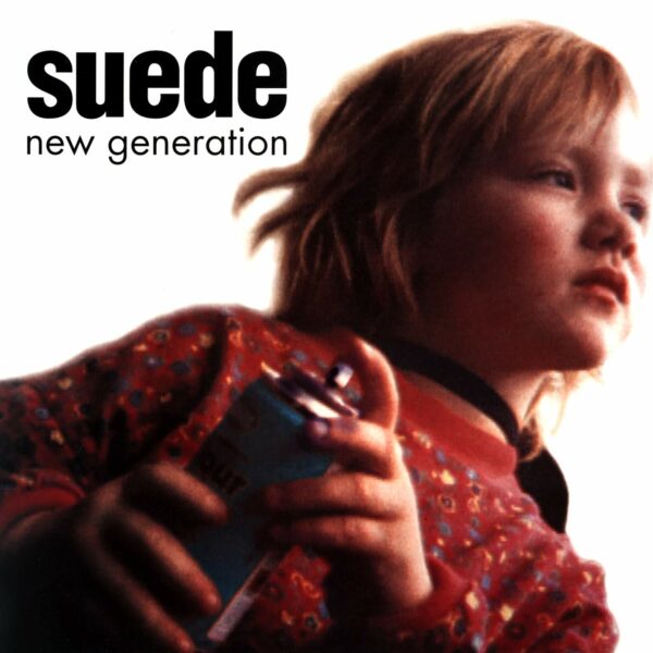 Suede: New Generation