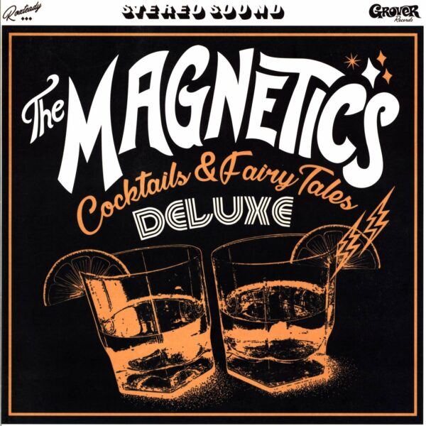 The Magnetics: Cocktails & Fairy Tales