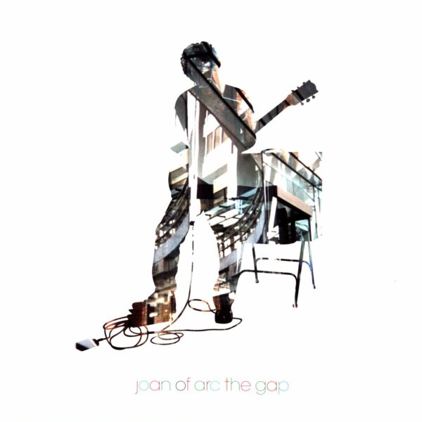 Joan Of Arc: The Gap