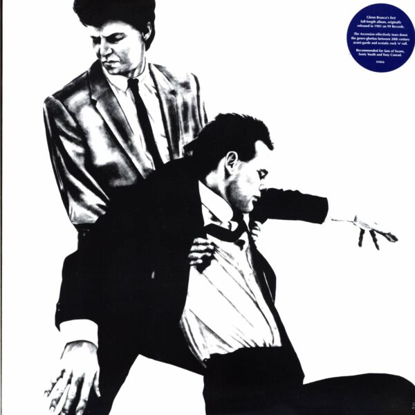 Glenn Branca: The Ascension