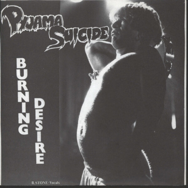 Pyjama Suicide: Burning Desire